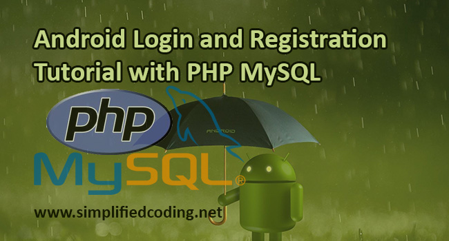 Android Login and Registration Tutorial