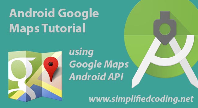 android google maps tutorial