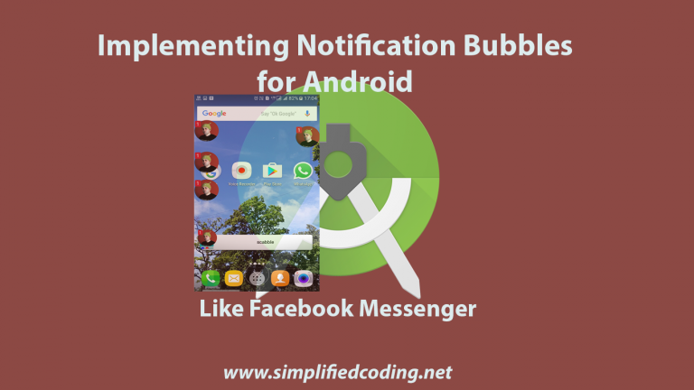 notification bubbles for android